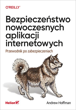 "Bezpieczeństwo nowoczesnych aplikacji internetowych" - temat, który każdy programista powinien znać