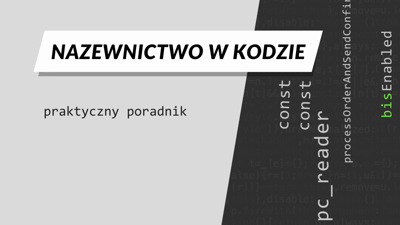 Semantyka i nazewnictwo w kodzie - miniatura artykułu
